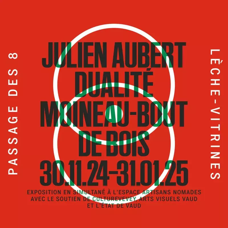 Exposition-julien-aubert-dualite-30.11.2024-31.01.2025 Passage des 8